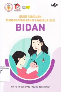 Image of Buku Panduan Standar Operasional Prosedur (SOP) BIDAN