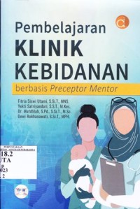 Image of Pembelajaran Klinik Kebidanan berbasis Preceptor Mentor