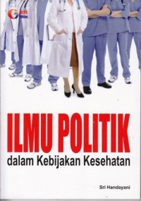 Ilmu politik dalam kebijakan kesehatan