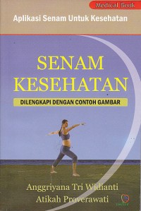 Senam Kesehatan. Dilengkapi dengan COntoh GAmbar