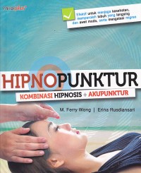 Hipnopunktur. Kombinasi Hypnosis + Akupunktur