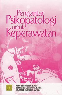 Pengantar Psikopatologi untuk Perawat