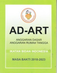 AD-ART : Anggaran dasar anggaran rumah tangga