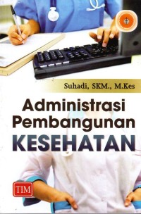 Administrasi pembangunan kesehatan