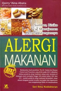 Alergi makanan:sumber risiko dan manajemen penanggulangannya