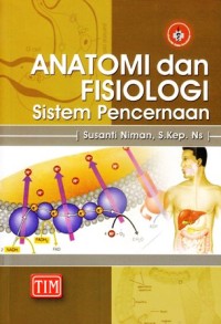 Anatomi dan fisiologi sistem pencernaan