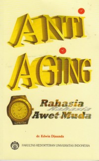Anti Aging Rahasia Awet Muda