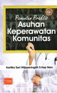 Image of Penuntun praktis asuhan keperawatan komunitas