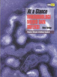 At a glance mikrobiologi medis dan infeksi