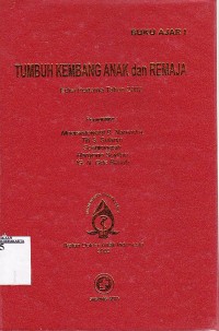 Buku Ajar I. Tumbuh Kembang Anak dan Remaja