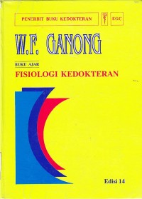 Buku Ajar Fisiologi Kedokteran (Review of Medical Physiology)