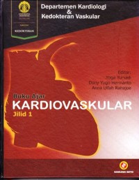 Buku ajar kardiovaskular jilid 1