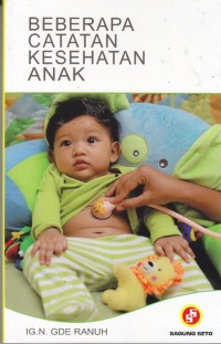 Beberapa Catatan Kesehatan Anak