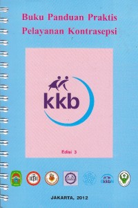 Buku panduan praktis pelayanan kontrasepsi