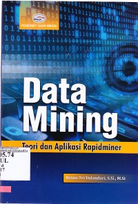 Data Minig teori dan aplikasi rapidminer