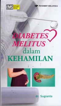 Diabetes melitus dalam kehamilan
