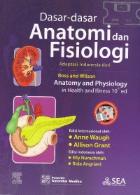 Dasar-dasar anatomi dan fisiologi