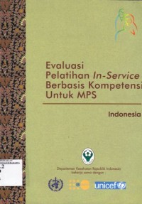 Evaluasi Pelatihan In - Service Berbasis Kompetensi Untuk MPS