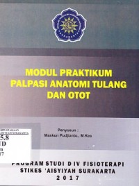 Modul praktikum palpasi anatomi tulang dan otot