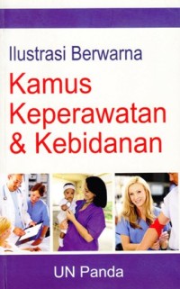 Ilustrasi berwarna Kamus keperawatan dan kebidanan