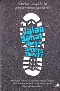 Jalan sehat dengan sports therapy