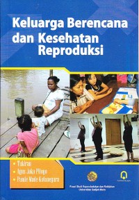 Keluarga Berencana dan Kesehatan Reproduksi