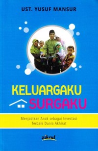 Keluargaku surgaku