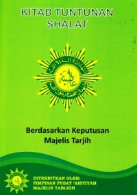 Image of Kitab tuntunan shalat: berdasarkan keputusan majelis tarjih