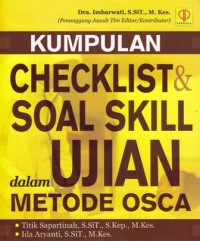 Kumpulan Checklist dan soal skill dalam ujian metode OSCA