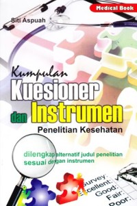 kumpulan kuesioner dan instrumen penelitian kesehatan