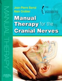 Manual therapy for the cranial nervers