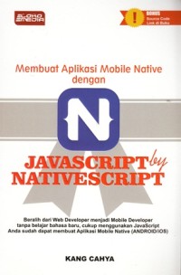 Membuat aplikasi mobile native dengan javascript by nativscript