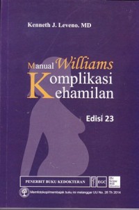 Manual williams komplikasi kehamilan edisi 23