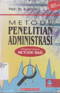Metode penelitian administrasi dilengkapi dengan metode R & D