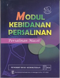 Modul kebidanan. Persalinan macet