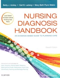 Nursing Diagnosis Handbook An Evidence-Based Guide to Planning Care