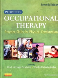 Occupational Therapy. Practice Skill for Physical Dysfuncion