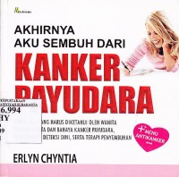 Akhirnya Aku sembuh dari Kanker Payudara