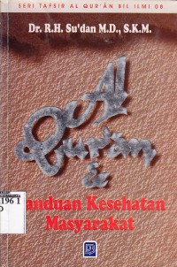 Al-Qur'an dan panduan kesehatan masyarakat