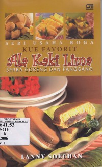 Kue favorit ala kaki lima : serba goreng dan panggang