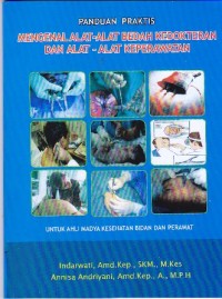 Panduan praktis mengenal alat-alat bedah kedokteran dan alat-alat keperawatan