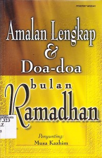 Amalan lengkap & doa-doa bulan ramadhan