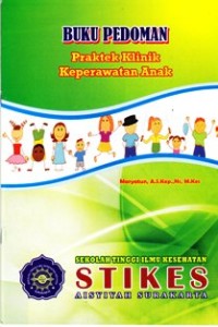 Buku panduan praktek klinik keperawatan anak