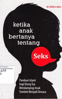 Ketika anak bertanya tentang seks