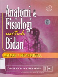 Anatomi dan Fisiologi untuk Bidan