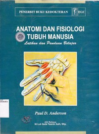 Anatomi dan Fisiologi Tubuh MAnusia, Latihan dan Panduan Belajar