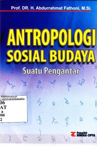 Antropologi Sosial Budaya Suatu Pengantar