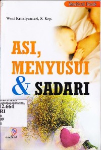 Asi, Menyusui dan Sadari