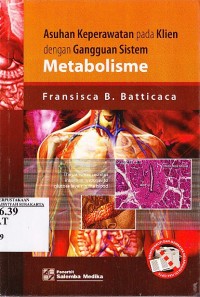 Asuhan Keperawatan pada Klien dengan Gangguan Sistem Metabolisme
