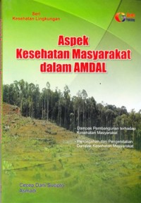 Aspek kesehatan masyarakat dalam AMDAL